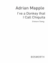 Mapple, A I've A Donkey Called Chiquita Unison/Piano Unison Voice, Piano Accompaniment Vocal Score