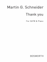 Schneider, M G Thank You For Giving Me The Morning Satb  Special Order Edition / Verlagskopie