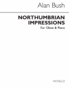 Alan Bush, Northumbrian Impressions for Oboe and Piano Oboe Buch