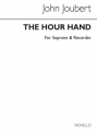 John Joubert, Hour Hand For Soprano And Recorder Soprano Recorder Partitur