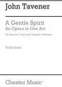 John Tavener: A Gentle Spirit (Full Score) Opera Score