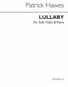 Patrick Hawes, Lullaby For Violin And Piano Violine und Klavier Buch