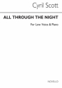 Cyril Scott, All Through The Night-low Voice/Piano (Key-g) Low Voice and Piano Buch