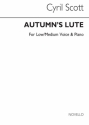 Cyril Scott, Autumn's Lute-low Or Medium Voice/Piano Medium Voice and Piano Buch