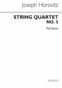 Joseph Horovitz, String Quartet No.5 Streichquartett Partitur