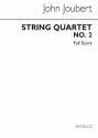 John Joubert, String Quartet No.2 Op.91 Streichquartett Partitur