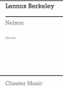 Lennox Berkeley: Nelson Op.42 Opera, Libretto Libretto