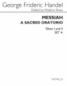 Georg Friedrich Hndel, Messiah - A Sacred Oratorio SATB and Orchestra Stimme