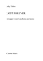 Joby Talbot: Lost Forever (Score) Piano Accompaniment, Soprano, Alto, Glockenspiel, String Ensemble Score