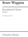 B. Wiggins: Bandstand Easy Book 1 (Concert Band Clarinet 2) Clarinet Part