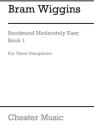 B. Wiggins: Bandstand Moderately Easy Book 1 (Concert Band Tenor Sax) Tenor Saxophone Part