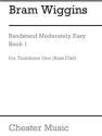 B. Wiggins: Bandstand Moderately Easy Book 1 (Concert Band Bass Trombo Bass Trombone Part