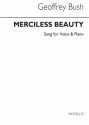 Geoffrey Bush, Merciless Beauty for Baritone and Piano Baritone Voice and Piano Buch