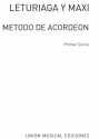 Leturiaga Y Maxi, Metodo De Acordeon: Primero Curso Accordion Buch