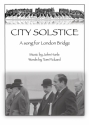 John Harle: City Solstice - A Song For London Bridge Soprano Saxophone, SATB, Organ Accompaniment Score