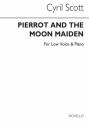 Cyril Scott, Pierrot And The Moon Maiden (Key-d Flat) Low Voice and Piano Buch