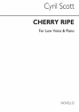 Cyril Scott, Cherry Ripe-low Voice/Piano Vocal and Piano Buch