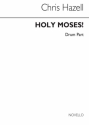 Chris Hazell, Holy Moses (Drum Part) Schlagzeug Buch