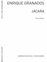 Jacara Danza Para Cantar Y Bailar For Piano Klavier Buch