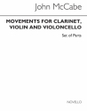 John McCabe, Movements (Parts) Clarinet, Violin and Cello Buch