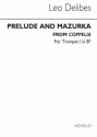 Lo Delibes, Prelude & Mazurka (Cobb) Tpt 1 Trumpet Buch