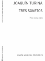 Joaqun Turina, Tres Sonetos para Voce e Piano Vocal and Piano Buch