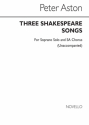 Peter Aston, Three Shakespeare Songs 2-Part Choir Chorpartitur