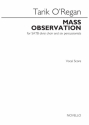 Tarik O'Regan, Mass Observation SATB and Percussion Klavierauszug