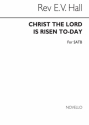 Richard Hall, Christ The Lord Is Risen Today for SATB Chorus SATB Chorpartitur