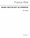 Francis Pott, Nunc Natus Est Altissimus Harp Buch