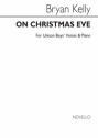 Bryan Kelly, On Christmas Eve Carol Suite SATB Buch