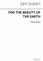 John Joubert, For The Beauty Of The Earth Soprano Baritone Voice SATB Piano Accompaniment Stimme