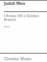 Judith Weir: I Broke Off A Golden Branch (Score) String Instruments, Piano Chamber Score