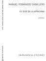 Manuel Fernandez Caballero, El Duo de la Africana (Libretto) Opera, Libretto Buch