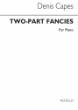 Denis Capes, Two Part Fancies for Piano solo Klavier Buch