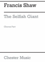 Francis Shaw: The Selfish Giant (Chorus Part) Melody Line & Chords Classroom Musical