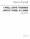 Henry Purcell, I Will Give Thanks Unto Thee O Lord String Ensemble Keyboard Continuo Buch