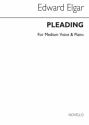 Edward Elgar, Pleading for Medium Voice with Piano Vocal and Piano Buch