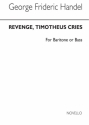 Georg Friedrich Hndel, Revenge Timotheus Cries Unison Voices Chorpartitur