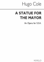 Hugo Cole, Statue For The Mayor for SSA Chorus SSA Buch