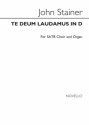 Sir John Stainer, Te Deum Laudamus In C SATB and Organ Chorpartitur