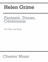 Helen Grime: Fantasie, Danse, Crmonie Flute, Harp Score