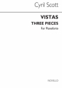 Cyril Scott, Vistas-three Pieces for piano