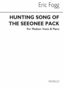 Eric Fogg, Hunting Song Of The Seeonee Pack (Medium Voice) Medium Voice and Piano Buch