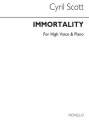 Cyril Scott, Immortality-high Voice/Piano (Key-g) High Voice and Piano Buch