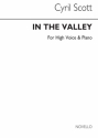 Cyril Scott, In The Valley-high Voice/Piano High Voice and Piano Buch