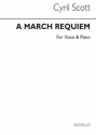 Cyril Scott, A March Requiem Voice/Piano Vocal and Piano Buch