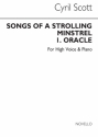 Cyril Scott, Oracle (Songs Of A Strolling Minstrel) High Voice and Piano Buch