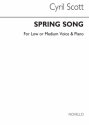 Cyril Scott, Spring Song-low Or Medium Voice/Piano Low Voice and Piano Buch