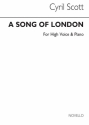 Cyril Scott, A Song Of London Op52 No.1 (Key-g Minor) High Voice and Piano Buch